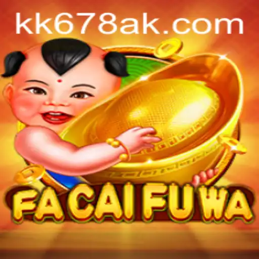 Explorando o Jogo FaCaiFuWa e Sua Relação com KK678.COM