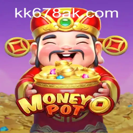 Conhecendo MoneyPot: O Jogo Inovador da Plataforma KK678.COM